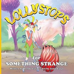 Lollystops for Something Strange - Casas, Brenda