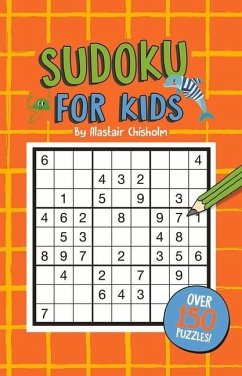 Sudoku for Kids - Chisolm, Alastair