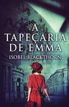 A Tapeçaria de Emma - Blackthorn, Isobel