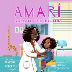 Amari Goes to the Doctor - Roberts, Saneisha