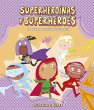 Superheroínas Y Superhéroes. Manual... - Bild 1