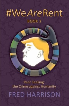 #WeAreRent Book 2 Rent seeking - Harrison, Fred