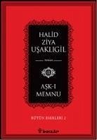 Ask-i Memnu - Ziya Usakligil, Halid