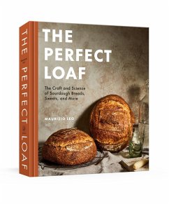 The Perfect Loaf - Leo, Maurizio