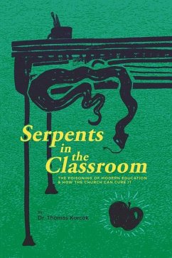 Serpents in the Classroom - Korcok, Thomas