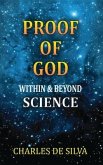 Proof of God Within & Beyond Science