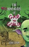 The Misadventures of Gar the Goblin