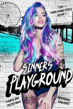Sinners' Playground - Peckham, Caroline; Valenti