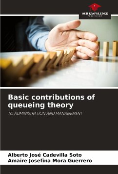 Basic contributions of queueing theory - Cadevilla Soto, Alberto José;Mora Guerrero, Amaire Josefina