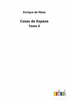 Cosas de Espana - Mesa, Enrique De