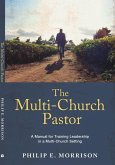 The Multi-Church Pastor