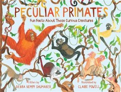 Peculiar Primates - Shumaker, Debra K