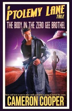 The Body In The Zero Gee Brothel - Cooper, Cameron