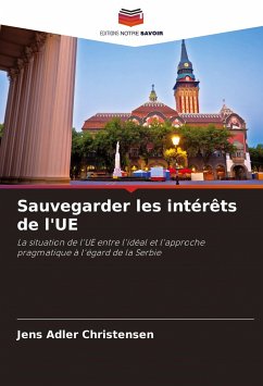 Sauvegarder les intérêts de l'UE - Christensen, Jens Adler