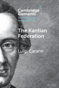 The Kantian Federation - Caranti, Luigi (Universita degli Studi di Catania, Italy)