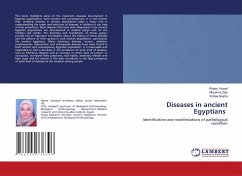 Diseases in ancient Egyptians - Yousef, Walaa;Zaki, Moushira;Basha, Walaa