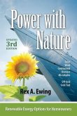 Power with Nature, 3rd Edition: Renewable Energy Options for Homeowners
