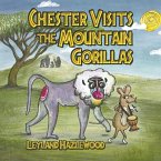Chester Visits the Mountain Gorillas