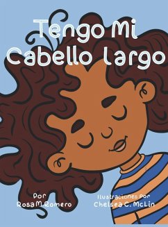 Tengo mi cabello largo - Romero, Rosa M.