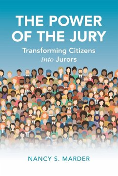 The Power of the Jury - Marder, Nancy S. (Chicago-Kent College of Law)