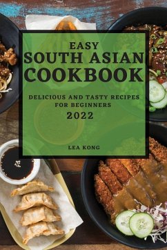 Cover EASY SOUTH ASIAN COOKBOOK 2022