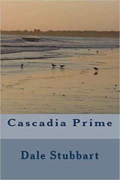 Cascadia Prime (eBook, ePUB) - Stubbart, Dale