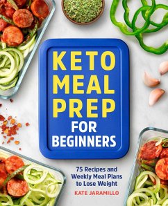 Keto Meal Prep for Beginners - Jaramillo, Kate