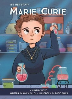 It's Her Story Marie Curie - Kallen, Kaara