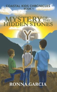 Mystery of the Hidden Stones - Garcia, Ronna