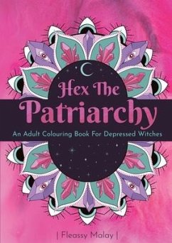 Hex The Patriarchy - Malay, Fleassy