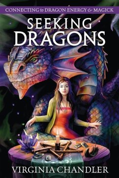 Seeking Dragons - Chandler, Virginia