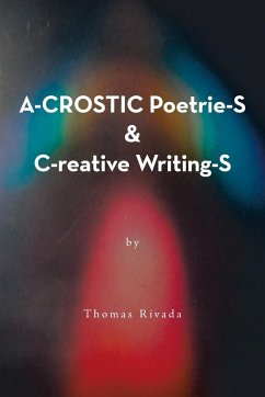Acrostics Poetry & Creative Writing - Rivada, Thomas