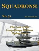 The Last of the Long-Range Biplane Flying Boats