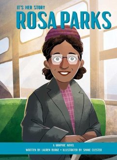 It's Her Story Rosa Parks - Burke, Lauren