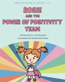 Rosie And The Power Of Positivity Team