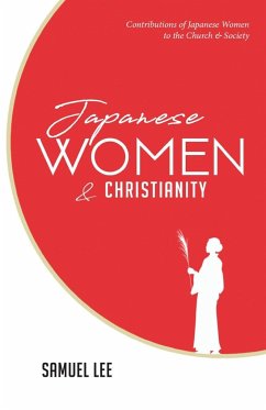 Japanese Women and Christianity - Lee, Samuel