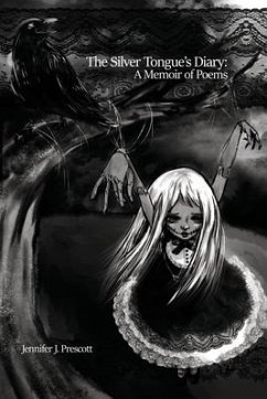 The Silver Tongue's Diary: A Memoir of Poems - Prescott, Jennifer J.