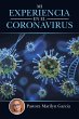 Mi Experiencia En El Coronavirus - Bild 1