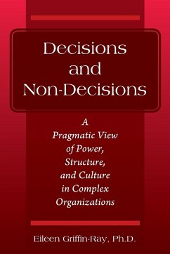 Decisions and Non-Decisions - Griffin-Ray Ph. D., Eileen