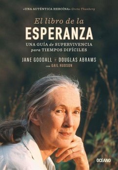 El Libro de la Esperanza - Abrams, Douglas; Jane Goodall, Jane Goodall