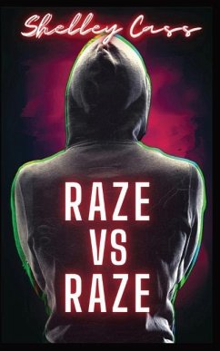 Raze vs Raze - Cass, Shelley