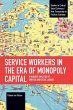 Service Workers in the Era of Monopoly... - Bild 1