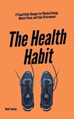 The Health Habit - Trenton, Nick