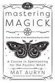 Mastering Magick