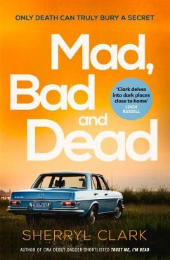 Mad, Bad and Dead - Clark, Sherryl