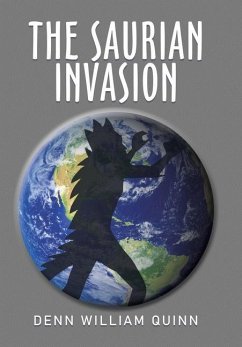 The Saurian Invasion - Quinn, Denn William