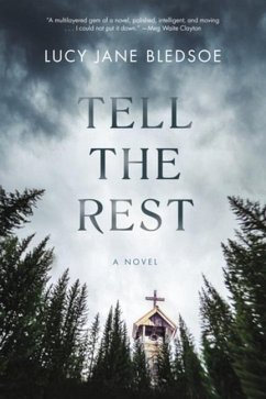 Tell The Rest - Bledsoe, Lucy Jane