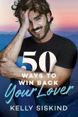 50 Ways to Win Back Your Lover