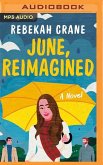 June, Reimagined