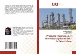 Procédés Thermiques et Thermocatalytiques dans la Pétrochimie - HAMADA, Boudjema;BEDDA, Kahina;Potekhin, Vicheslav